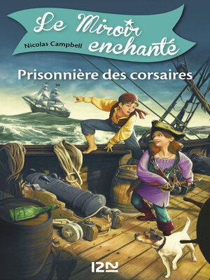 cover image of Le miroir enchanté--tome 1